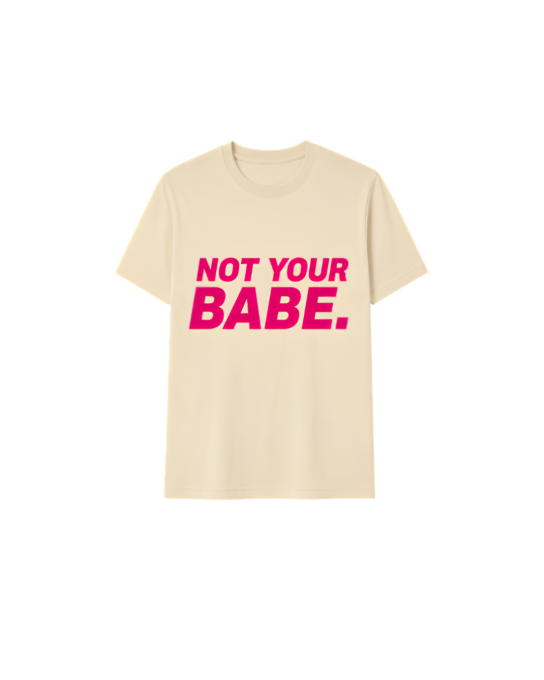Not Your BABE tee in buttercream  (L)